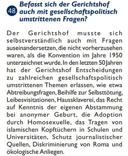 Aus der Broschüre „Der EGMR in 50 Fragen“ (2021)
<br /></p><br />www.echr.coe.int/documents/d/echr/50Questions_DEU